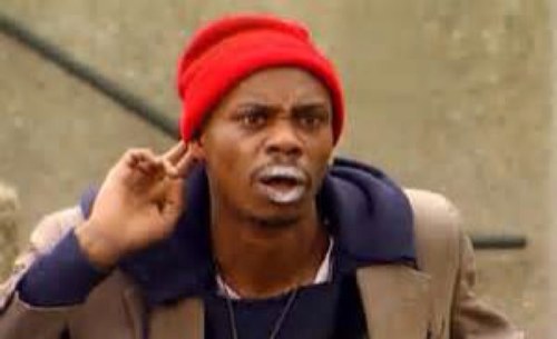 The name is Dave, Dave Chappelle. IM RICH BITCH!