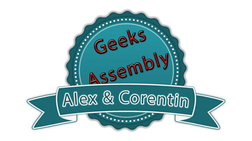 Tiens une chaîne YouTube du nom de GeeksAssembly.