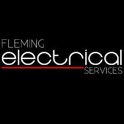 Fleming Electrical Services: Fully Qualified Electrician. All Domestic & Commercial Work Undertaken