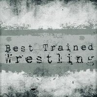 Best Trained(@BTWrestle) 's Twitter Profile Photo