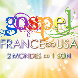 GospelFranceUSA's profile picture. 2 MONDES ∞ 1 SON.