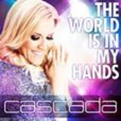 THE WORLD IS IN MY HANDS OUT NOW – Follow for the latest infos about the Queen of Dance, Cascada!