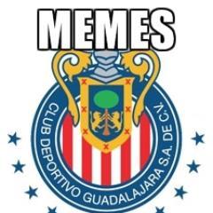 Memes relacionados a las Chivas Rayadas del Guadalajara. ¿Tienen un buen meme? ¡MÁNDALO!