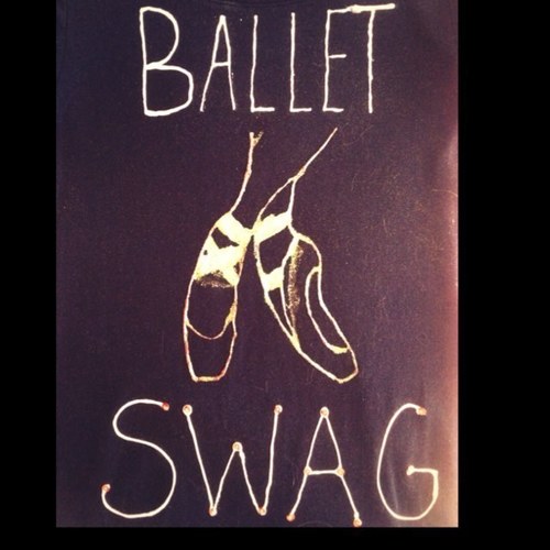 balletswag4ever's profile picture. Us dancers and especially us ballerinas have hella swag! Own it!