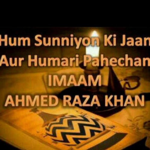 Maslake Aala Hazrat Salamat Rahe! Ameen