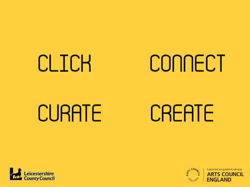 Click;Connect;Curate;Create is a digital heritage project. Creating digital content based on museum objects, sites, stores & collections