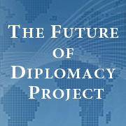 @Harvard's Future of Diplomacy Project promotes the study and understanding of diplomacy, negotiation and statecraft in international politics today.