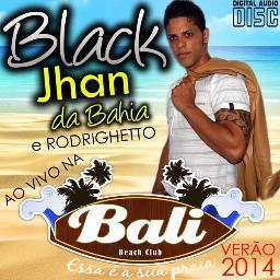 :
BLACK JHAN O RETORNO SALVADOR BAHIA BRASIL.
NUMERO PARA CONTATO 88489299 OU 88614427
BAIXE O NOVO CD 2012 LINK