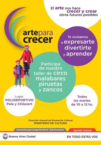 El arte nos hace crecer y crear otros futuros posibles                       D.G Promoción Cultural/ Ministerio de cultura G.C.B.A.