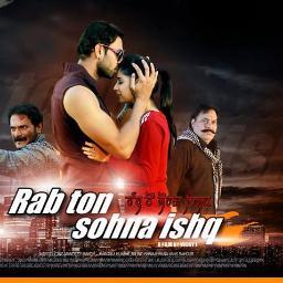 RAB TON SOHNA ISHQ UPCOMING PUNJABI MOVIE