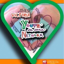 The Victoria Youth in Care Network: group of youth in and from government care creating change by coming together and speaking up info@victoriayouthincare.com