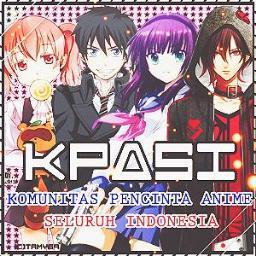 KOMUNITAS PECINTA ANIME SELURUH INDONESIA [ kpasi ]
Disini adalah tempat bagi para Anime&Manga Lovers.