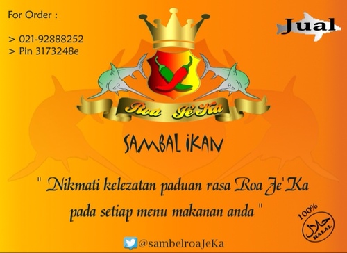 sambalroaJeKa's profile picture. Sambal Ikan Roa homemade
100% halal

Contact us :

- Whatsapp 081219219284
- email : sambalroajeka@gmail.com
- PIN : 3173248E
- phone : 02192888252