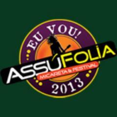 Assufolia, uma das maiores micareta e festival do Nordeste Realizado na Cidade de Assu - Rio Grande do Norte
