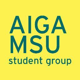 We're the AIGA Student Group at Michigan State University