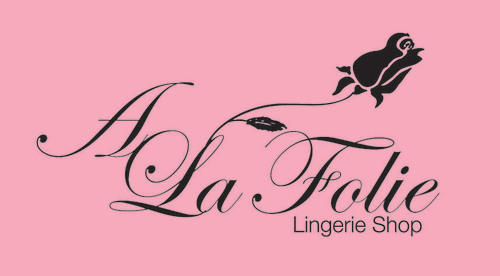 A La Folie Lingerie Shop 
*BE SEXY TO THE ONE YOU LOVE*
....transform your body and your mind, transform yourself!!!
