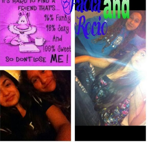 love my best friend Paola:)