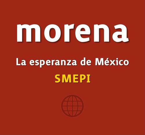 Secretaría de Mexicanos en el Exterior y Política Internacional Morena morenaexterior@gmail.com