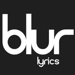 BlurLyrics's profile picture. Almost daily Blur/Damon Albarn song lyrics. You can also tweet us some blur lyrics if you want to, Cheers! Contact: blurlyrics@gmail.com