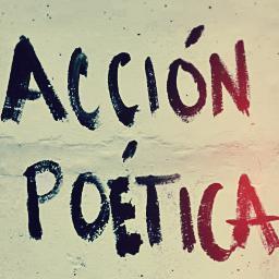 Bienvenidos a esta revolución Poética. Movimiento cultural que lleva la poesía al paisaje urbano. ¡Si no susurran nuestras bocas, que griten nuestros muros!