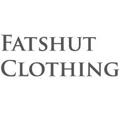 Brand new clothing brand based in the UK. Contact us: fatshutclothing@gmail.com Website and clothing range coming soon - follow to keep updated