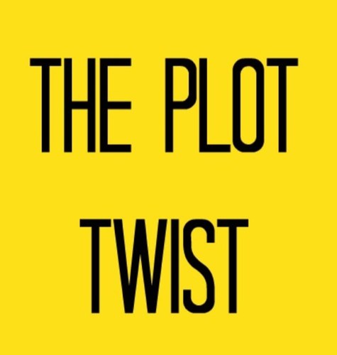 Tweeting the best plot twists. Email you're plot twists to theplot.twist@yahoo.com