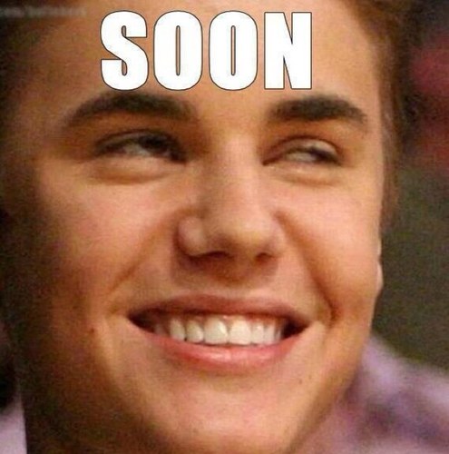 Soon