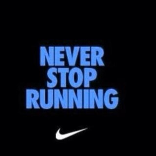 If im still standing at the end if a meet, hit me with a brick cause that means i didny run hard enough