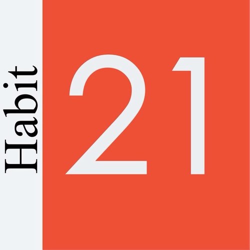 Cultivate Life Transforming Habits in 21 Days