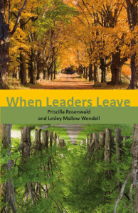 An essential guide for nonprofits facing imminent or inevitable leadership transitions, from Priscilla Rosenwald & Lesley Mallow Wendell of TransitionWorks.