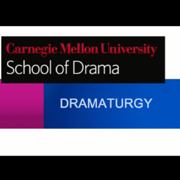 Production Dramaturgy Program at Carnegie Mellon University’s School of Drama.