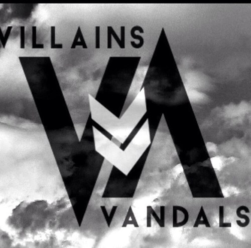 Villains and Vandals
