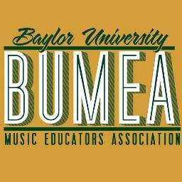 Baylor University Music Educators Assoc. Dedicated to promoting music education in our community through means of service, connecting, and developing.