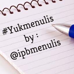 ipbmenulis's profile picture. Komunitas Penulis/Hobi menulis/Pengen belajar menulis. Homebase IPB. Keanggotaan terbuka utk umum. 

Gathering perdana tanggal 8 september 2013 di GWW Darmaga