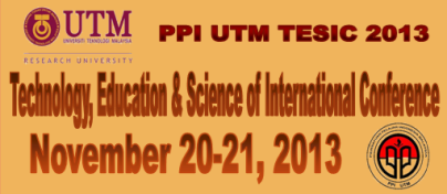 Technology, Education, and Science International Conference by PPI UTM