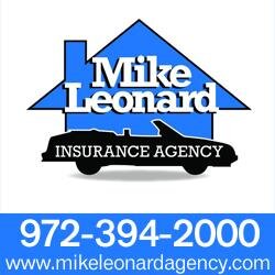 The Mike Leonard Insurance Agency has been helping the people of North Texas with Auto and Homeowner Insurance for 30 years.