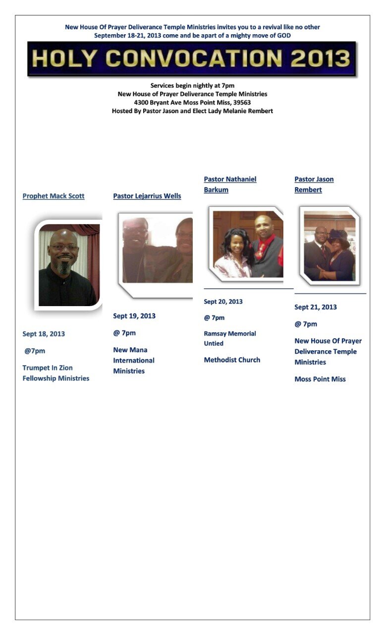 New House Of Prayer Deliverance Temple
4300 Bryant Ave Moss Point Ms 39563 228-475-2120 ... Our Pastor is Pastor Jason Rembert (@jasonjrembert)