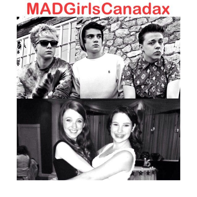 Hey its Tiff & Madz.  2 Canadian fangirls who love @Officialmadband ♡Michael~Dan~Aiden♡