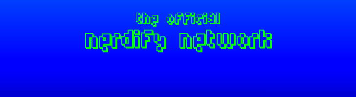 OfficialNerdify's profile picture. The Nerdify Network is a beginning network of channels on YouTube.