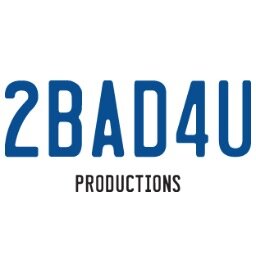 2BAD4Ufilms's profile picture. 2BAD4U is Larry Bain's film production company.