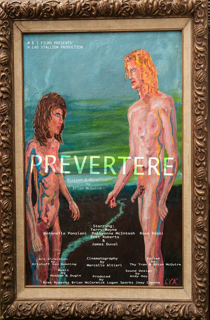 Prevertere
A Perverts Quest For Love
Written & Directed by Brian McGuire