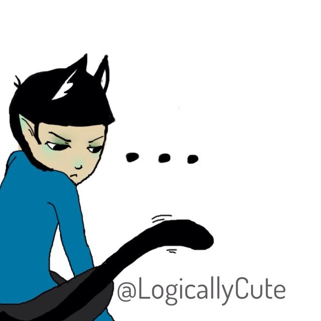I am not cute...I am logical. ||First officer of the Starship Enterprise|| #RP #StarTrek #KittySpock [+18 Bi~]