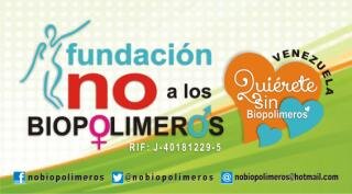 Fundacion afectadas(os) x Biopolimeros Venezuela/Mundo,para formar parte de grupo, escriibe a noalosbiopolimeros@hotmail.com