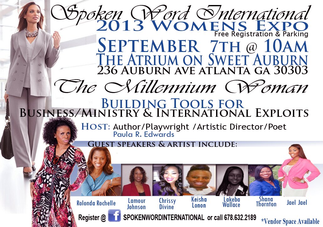 Spoken Word International 2013 Women’s Expo The Millennium Woman Building Tools for Business/Ministry & International Exploits