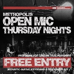 Metropolis Bar's Thursday Night Open Mic Begins on 5th September! 256A High Street, Bromley, BR1 1PG