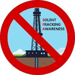 Sharing information about hydraulic fracturing & extreme energy across the UK South Coast... Solent Fracking Awareness
