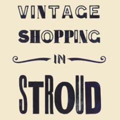 Stroud in Gloucestershire  is a  mecca for fans of all things vintage with  over 11 shops selling  vintage clothes, records, books, furniture & kitchen sinks