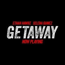 The official Twitter page for #Getaway starring #EthanHawke and @SelenaGomez - in theaters August 30th.