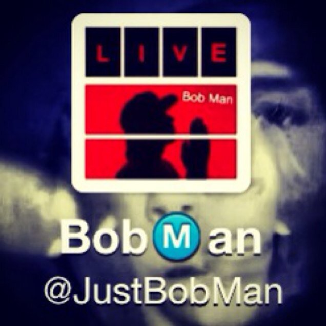 Instagram | Its_BobMan | Follow my NEW OFFICIAL TWITTER @JustBobMan