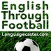 Learn English Through Football (@languagecaster) Twitter profile photo Learn English Through Football (@languagecaster) Twitter profile photo
